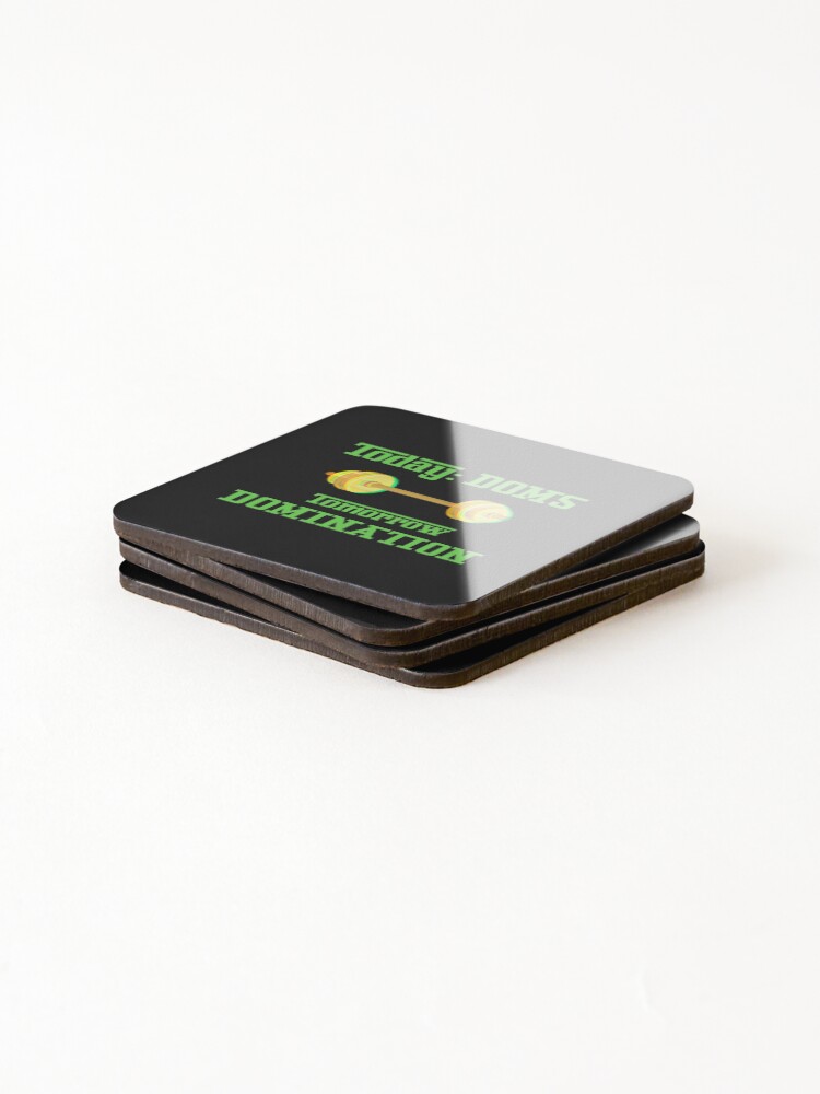 Thumbnail 4 of 5, Coasters (Set of 4), Today DOMS tomorrow DOMINATION designed and sold by DesignsofNote.