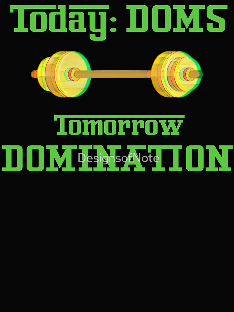 Thumbnail 4 of 4, Boxy T-Shirt, Today DOMS tomorrow DOMINATION  designed and sold by DesignsofNote.