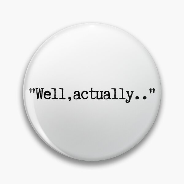 Item preview, Well Actually - Mansplaining designed and sold by m95sim.