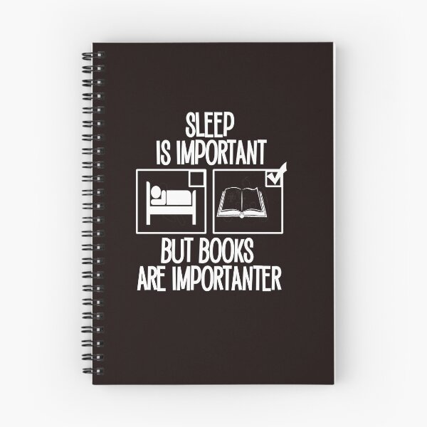 Item preview, Sleep is Important but Books are Importanter designed and sold by Timeforplay.