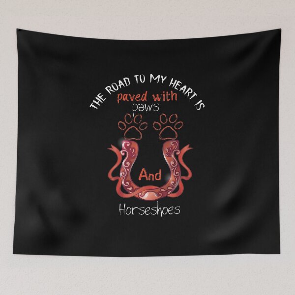 Item preview, The road to my heart is paved with paws and horseshoes - horse girls- horseback riding designed and sold by Hannah  Pillic.