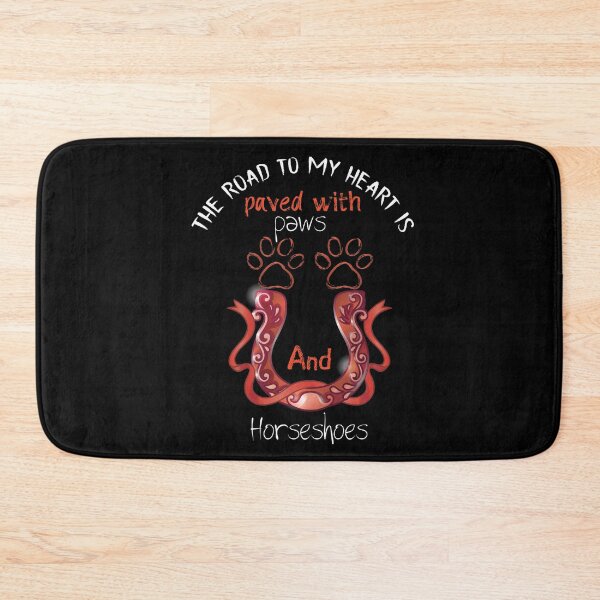 Item preview, The road to my heart is paved with paws and horseshoes - horse girls- horseback riding designed and sold by Hannah  Pillic.