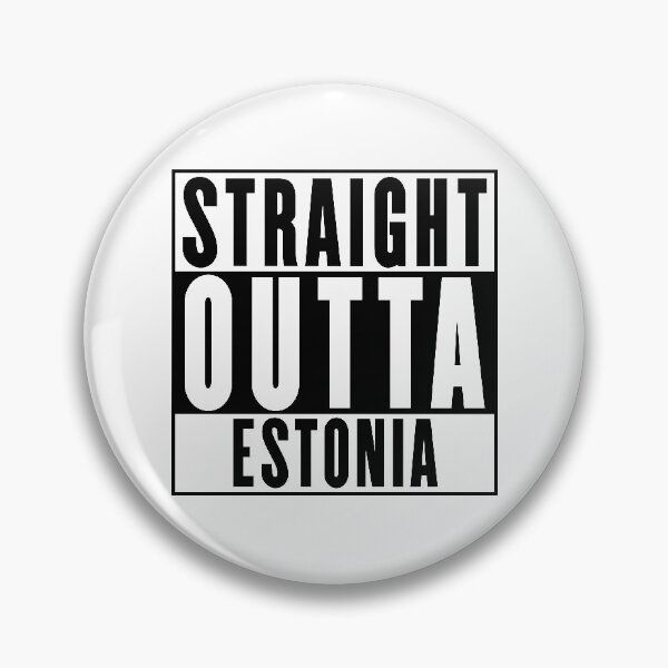 Item preview, Straight Outta Estonia designed and sold by RandomStuffShop.