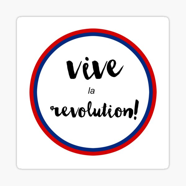 Vive La Revolution Sticker