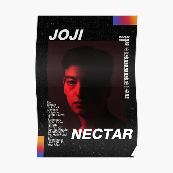 JOJI NECTAR POSTER Poster