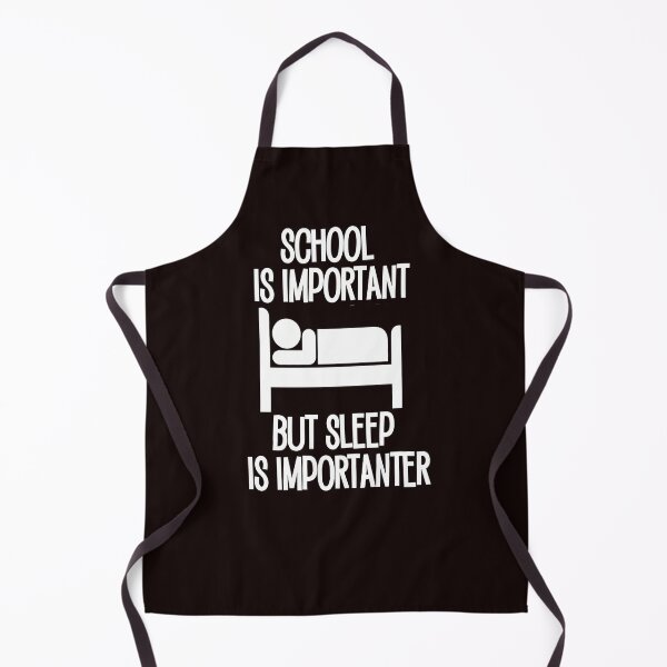 Item preview, School is Important but Sleep is Importanter designed and sold by Timeforplay.
