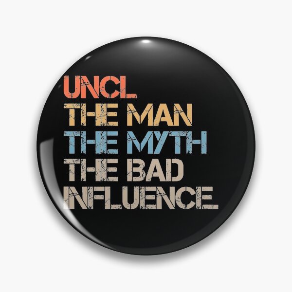 Item preview, Uncle Man Myth Bad Influence designed and sold by benkaza01.