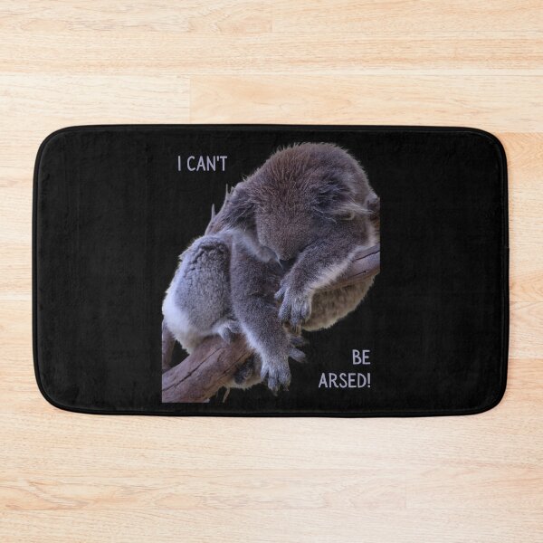 Item preview, I can't be arsed! Photo of a koala sleeping in a tree and grey text. designed and sold by JellyBeenzz.