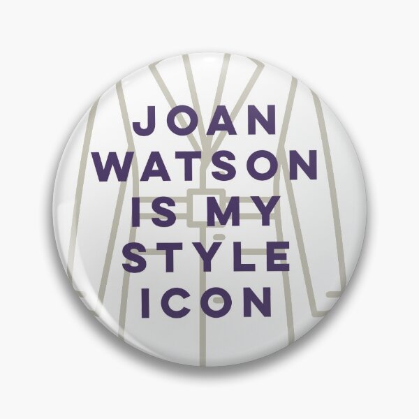 Item preview, Joan watson is my style icon designed and sold by bellatierra.