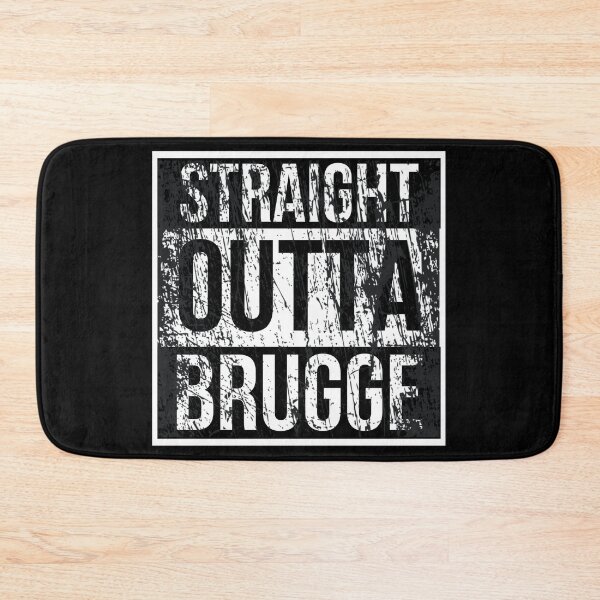 Item preview, Straight outta Brugge designed and sold by FurioInc.