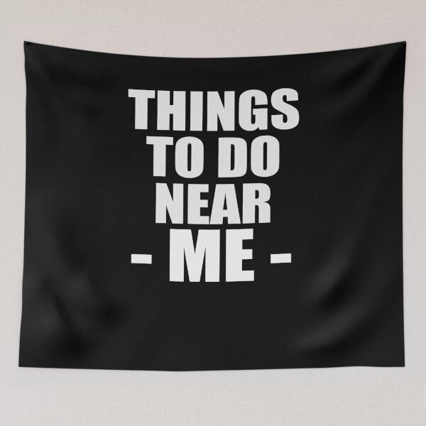 Item preview, Things to do near me T-shirts designed and sold by Cirta-design.