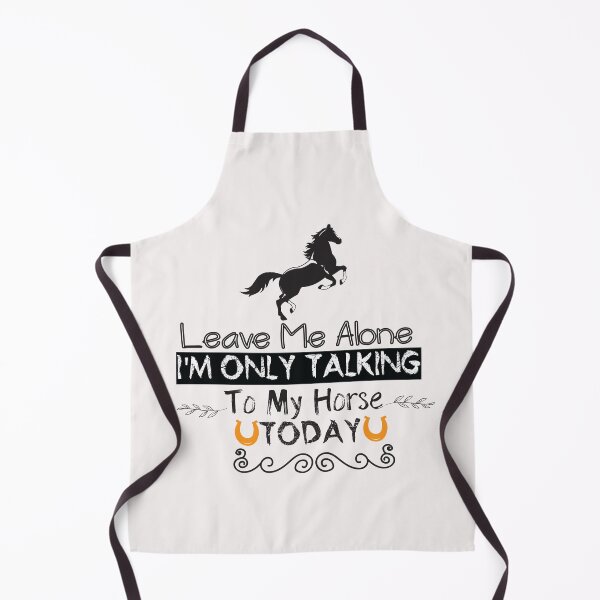 Item preview, Leave Me Alone I'm Only Talking To My Horse Today - horse girls- horseback riding designed and sold by Hannah Pillic.