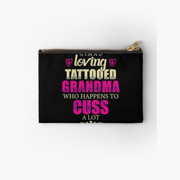 Item preview, I'm Loving Tattooed Grandma Who Happens To Cuss A Lot designed and sold by mdnrsakib.