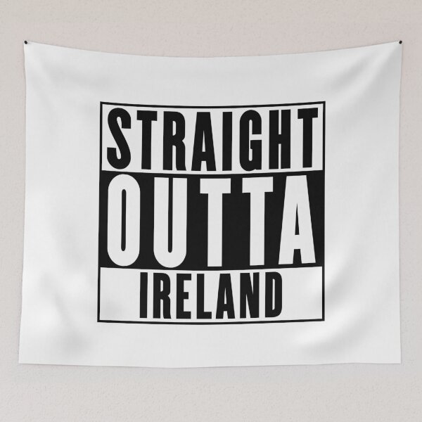 Item preview, Straight Outta Ireland designed and sold by RandomStuffShop.