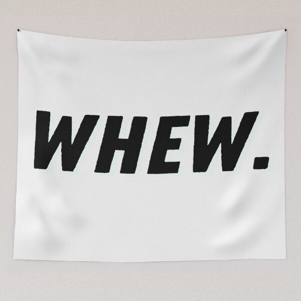 Item preview, Whew. designed and sold by ExploreStore.