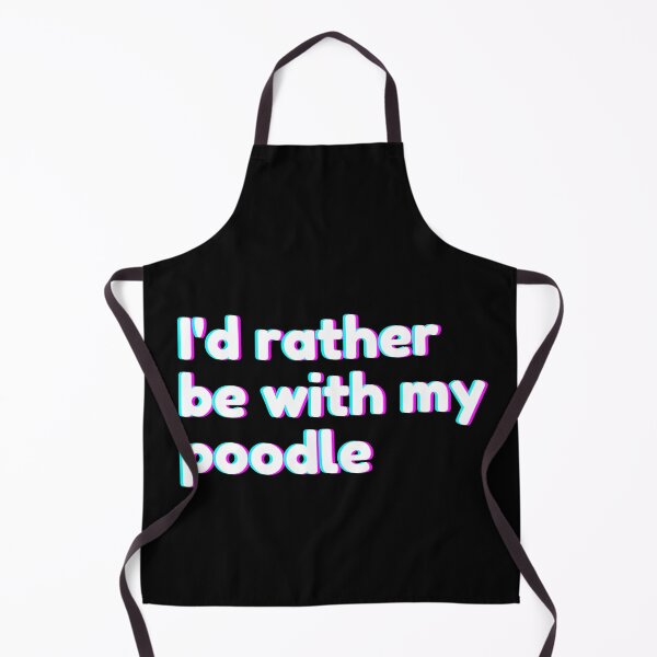 Item preview, I'd rather be with my poodle- poodle puns designed and sold by Paperfly Studio.