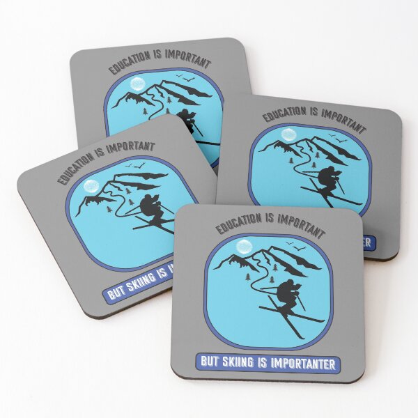 Item preview, Education is important but skiing is importanter designed and sold by Sarax isaacus.