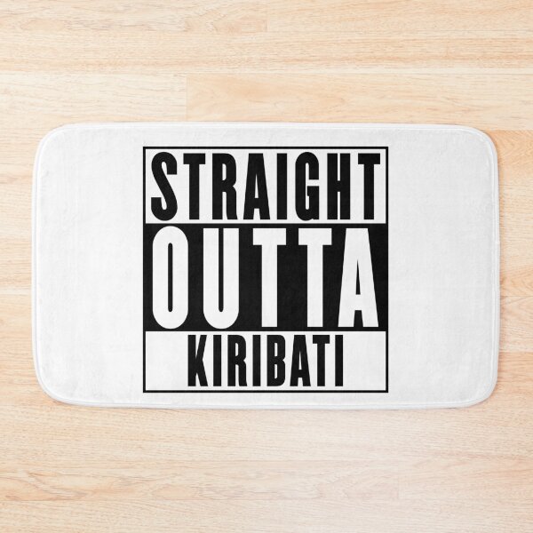 Item preview, Straight Outta Kiribati designed and sold by RandomStuffShop.