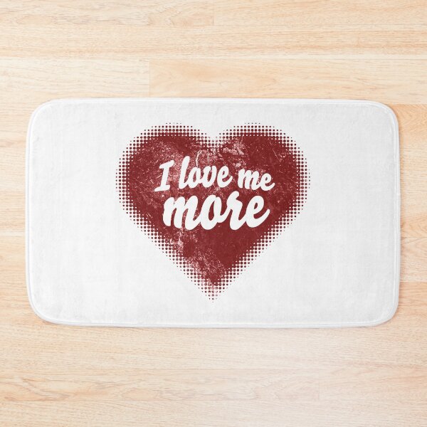Item preview, I Love Me More designed and sold by fotollissimo.