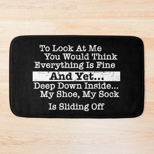 Item preview, To Look At Me You Would Think Everything Is Fine But Deep Down designed and sold by OuterWear.