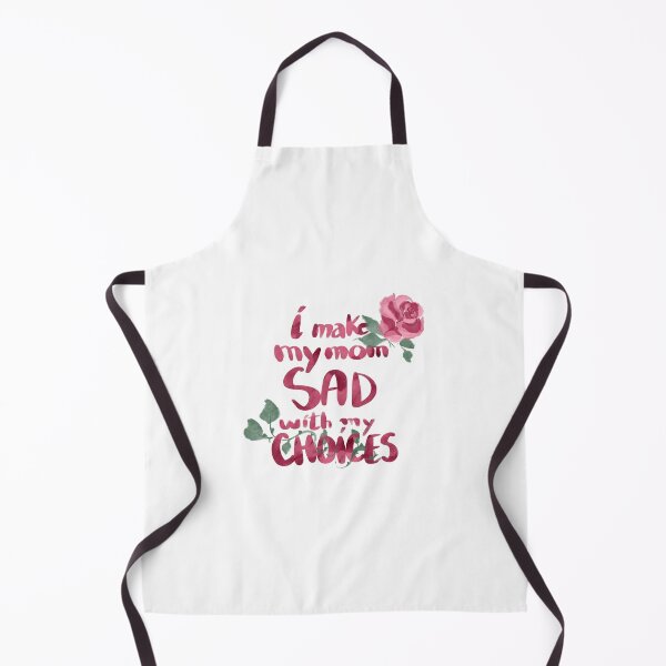Item preview, I make my mom sad with my choices designed and sold by StickerToopia.