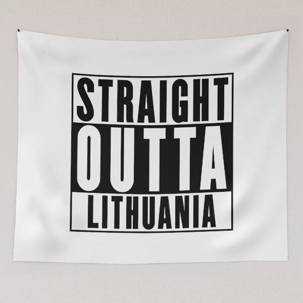 Item preview, Straight Outta Lithuania designed and sold by RandomStuffShop.