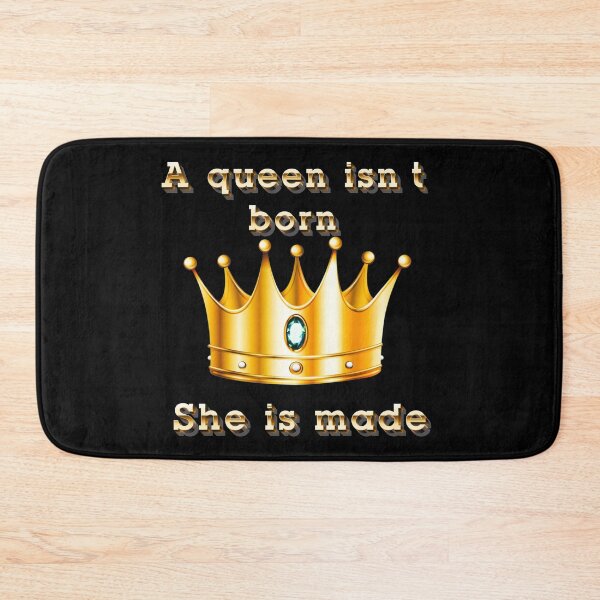 Item preview, A queen isn’t born she is made  designed and sold by Md1982.