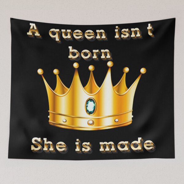 Item preview, A queen isn’t born she is made  designed and sold by Md1982.