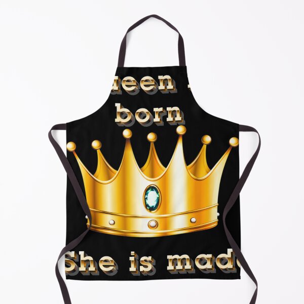 Item preview, A queen isn’t born she is made designed and sold by Md1982.
