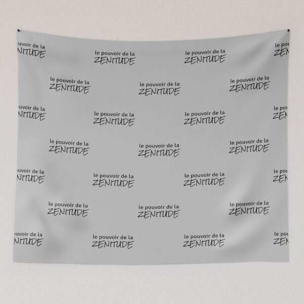 Item preview, Pouvoir de la Zenitude (in French) on gray background designed and sold by ZenNature.