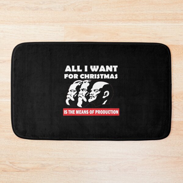Item preview, All i want for christmas is the means of production designed and sold by DevMetal.