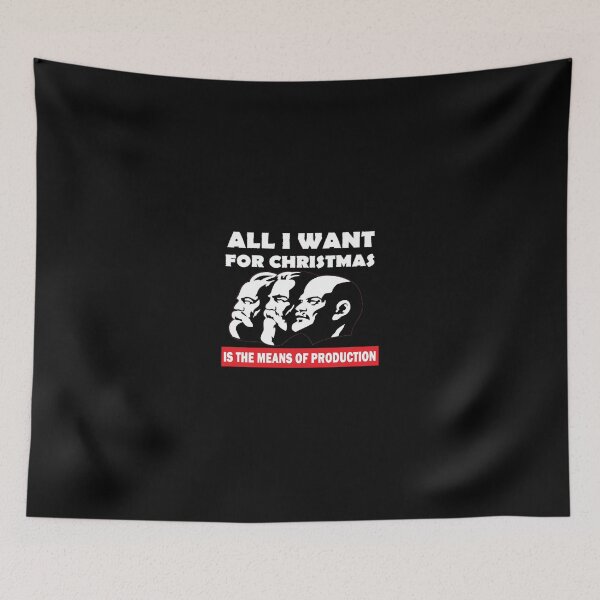 Item preview, All i want for christmas is the means of production designed and sold by DevMetal.