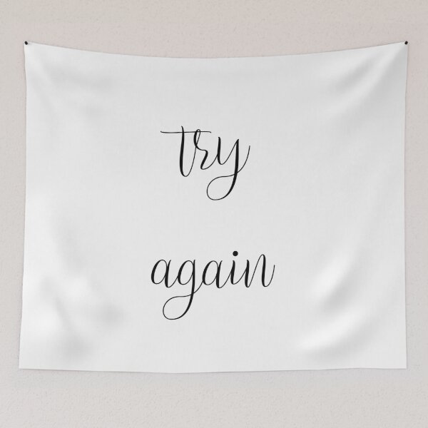 Item preview, Try Again designed and sold by 2411.