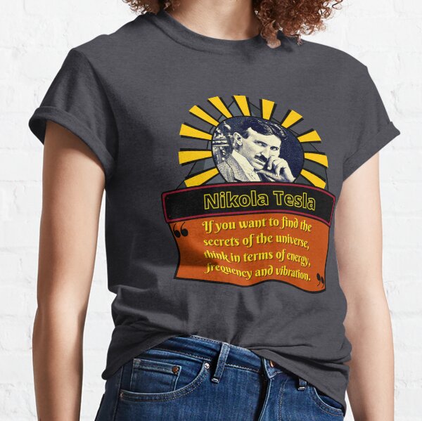 Nikola Tesla Quote Clothing Redbubble