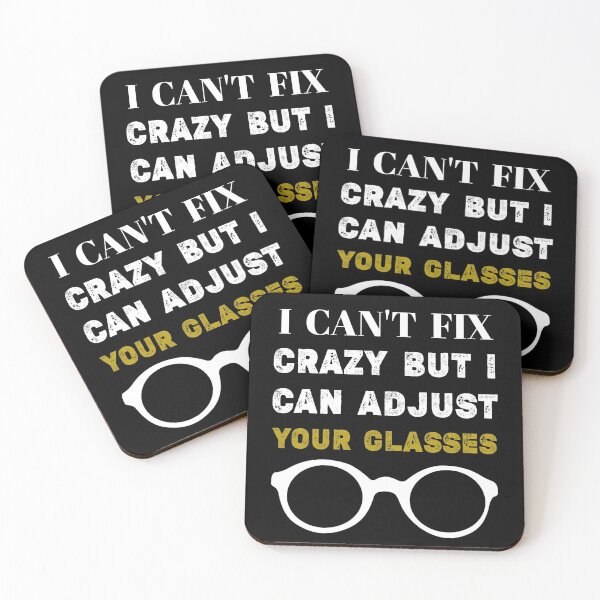 Item preview, I CAN'T FIX CRAZY BUT I CAN ADJUST YOUR GLASSES ,Funny Optometrist Women Eye Doctor Optician Eye Tech,eye specialist teacher  designed and sold by Essakhi12.