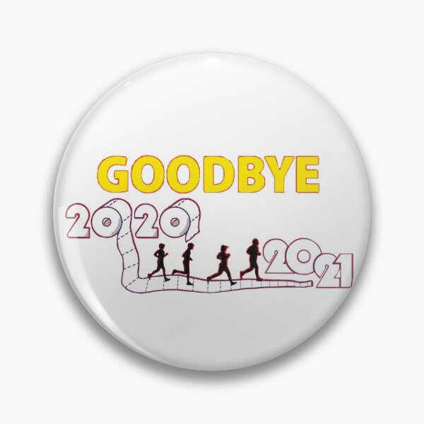 Item preview, Goodbye 2020 Welcome 2021 Design designed and sold by Opal Print.
