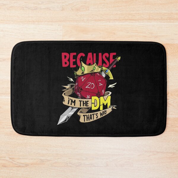 Item preview, Because Im The DM Thats Why designed and sold by coolprint.