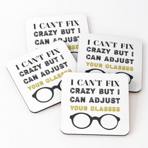 Item preview, I CAN'T FIX CRAZY BUT I CAN ADJUST YOUR GLASSES ,Funny Optometrist Women Eye Doctor Optician Eye Tech,eye specialist teacher  designed and sold by Essakhi12.