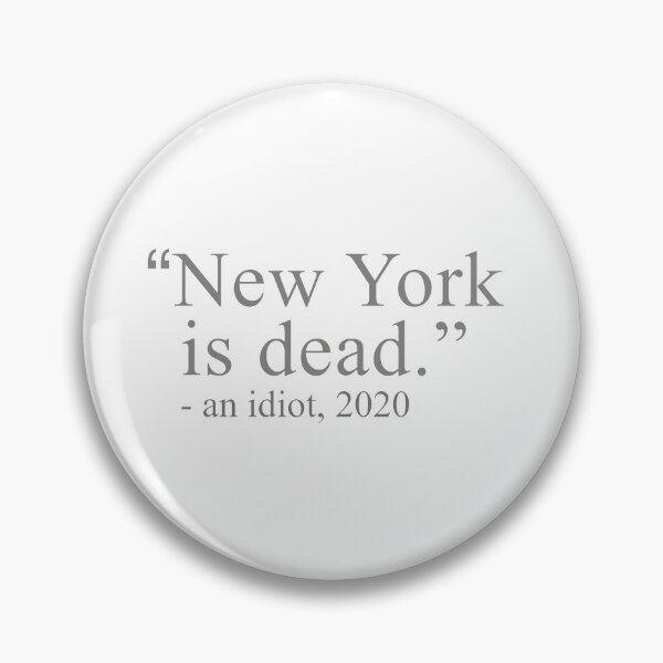 Aperçu de l'œuvre New York est mort créée et vendue par sticcity.
