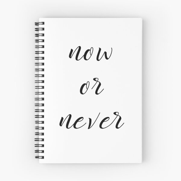 Item preview, Now Or Never designed and sold by 2411.