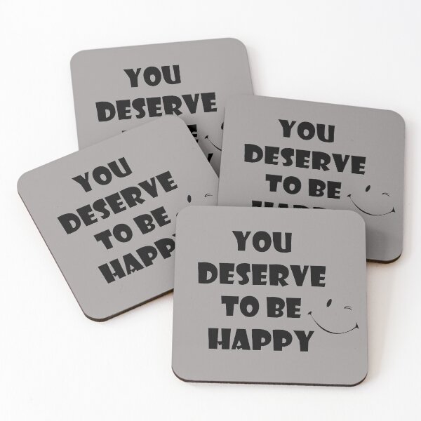 Item preview, you deserve to be happy designed and sold by thobealtaf.