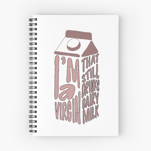 Item preview, a virgin that still drinks dairy milk  designed and sold by Samantha Faller.