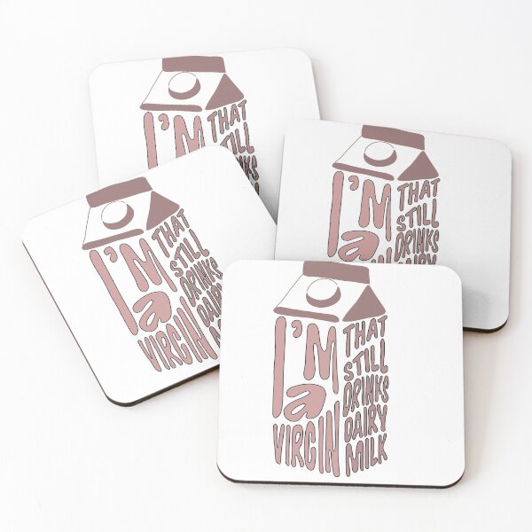 Item preview, a virgin that still drinks dairy milk  designed and sold by Samantha Faller.
