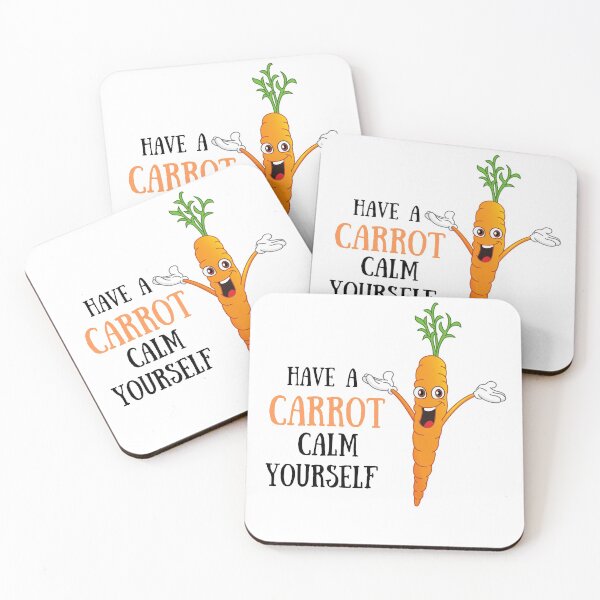 Item preview, Have a Carrot Calm Yourself designed and sold by MillenaryShop.