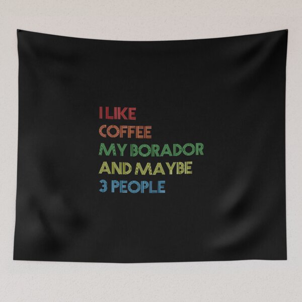 Item preview, Borador Dog Owner Coffee Lovers Quote Gift Vintage Retro designed and sold by LA diseños.