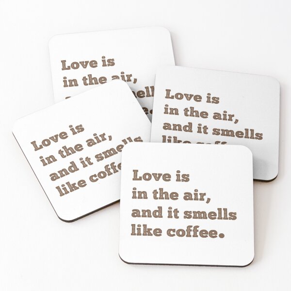 Item preview, Love is in the air, and it smells like coffee designed and sold by metin1331.