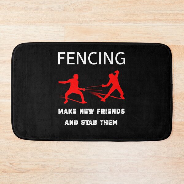 Item preview, Fencing Make New Friends And Stab Them,fencing fencer,funny fencing trainer gift  designed and sold by Essakhi12.