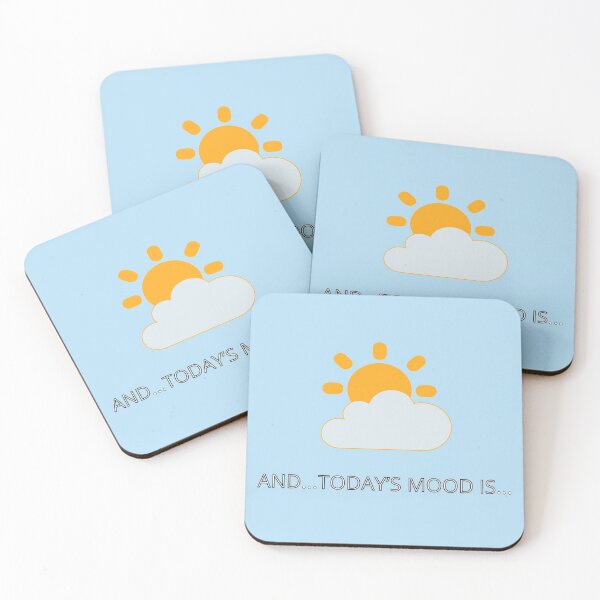Item preview, Mood of the day weather IS Sunny designed and sold by janraydesigns.