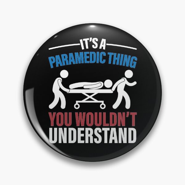 Item preview, It's A Paramedic Thing You Wouldn't Understand First Responder designed and sold by GravitiTees.
