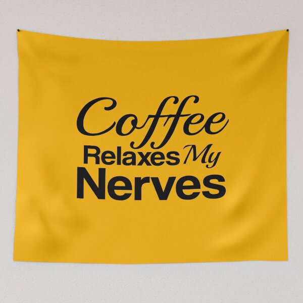 Item preview, Coffee relaxes my nerves, Coffee designed and sold by LEByasser.